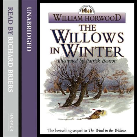 The Willows In Winter Audible Audio Edition William Horwood Richard