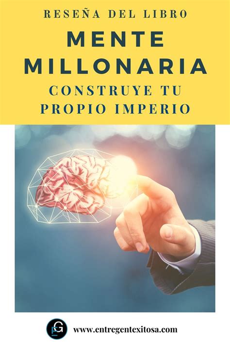 Reseña del Libro Mente Millonaria en 2021 Mentes millonarias