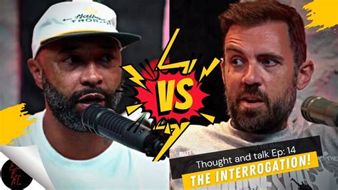 Joe Budden Interrogates Adam Thought And Talk Ep A Flawed