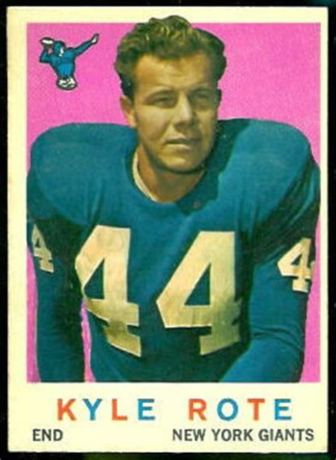 Kyle Rote - 1959 Topps #7 - Vintage Football Card Gallery