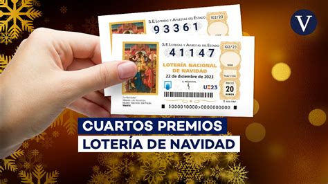 93361 Y 41147 Los Cuartos Premios De La Lotería De Navidad 2023