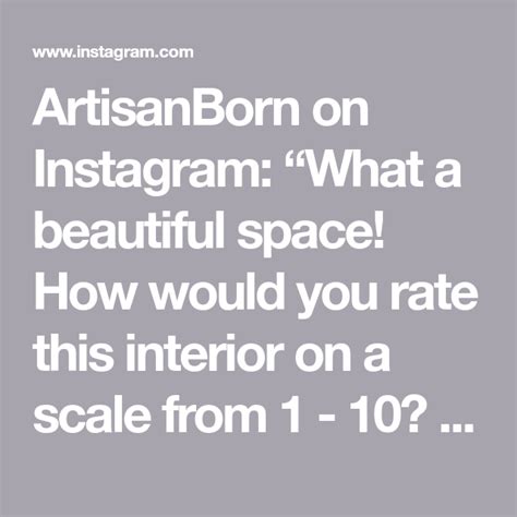 Artisanborn On Instagram What A Beautiful Space How Would You Rate