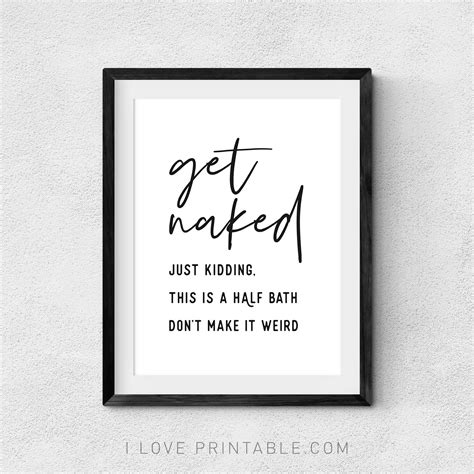Get Naked Half Bath Sign Printable Wall Art Funny Bathroom Etsy