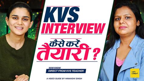 How To Prepare For Kvs Interview By Himanshi Singh Kvs Teacher Seema