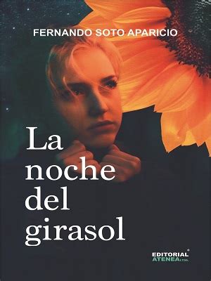 La Noche Del Girasol Editorial Atenea