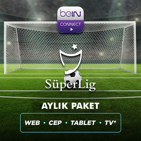 Digiturk Bein Connect Tod Tv S Per Lig Paketleri