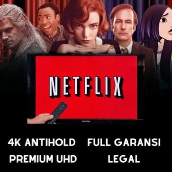 Harga Netflix Premium Uhd Bulan Antihold Vdid