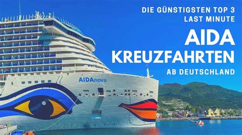 günstigsten TOP 3 AIDA Last Minute Kreuzfahrten ab Deutschland