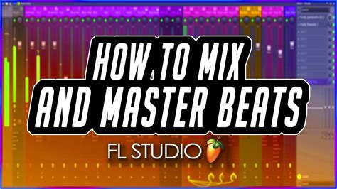 How To Mix And Master Beats Fl Studio Tutorial Youtube