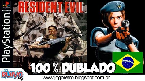 Resident Evil Dublado Ps Em Pt Br At Zerar Youtube