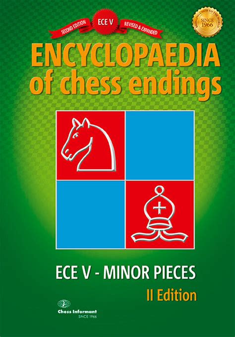 Encyclopedia Of Chess Endings V Minor Pieces