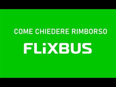 Come Chiedere Rimborso Flixbus Youtube