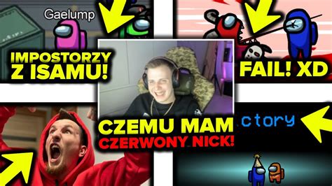 Nitro Among Us Z Pompa Team Czemu Mam Czerwony Nick Duo Z Isamu