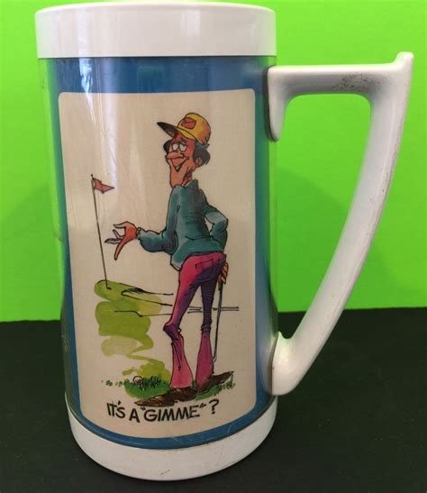 Vintage Thermo Serv Humorous Mens Golf Themed Insulated Mug Ebay