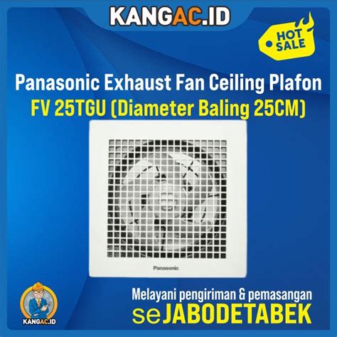 Jual Panasonic Fv Tgu Ceiling Exhaust Fan Inch Fv Tgu