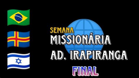 Semana Mission Ria Ad Irapiranga Irm Madalena Youtube