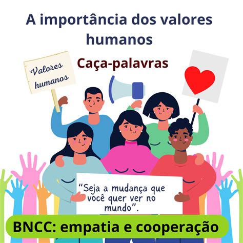 Qual A Importância Dos Valores Humanos BRAINCP