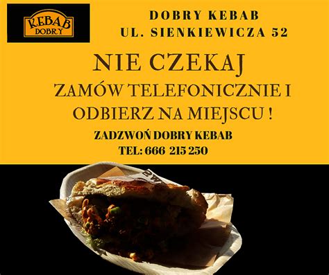 Dobry Kebab Henryka Sienkiewicza Bia Ystok Kebab Bar