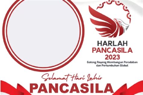 10 Link Twibbon Hari Lahir Pancasila 1 Juni 2023 Desain Kekinian