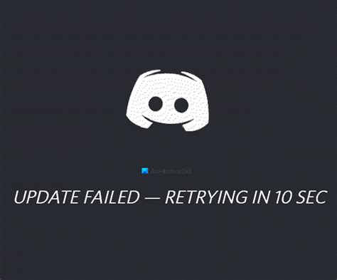 Discord Update Failed Retrying Loop