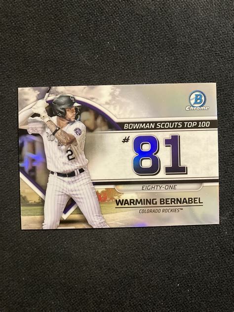 2023 Bowman Chrome Scouts Top 100 WARMING BERNABEL Rockies Insert EBay