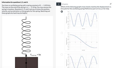 Solved Information For Questions 2 3 And 4 You Have An Oscillating