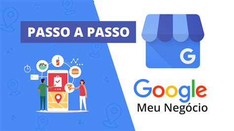 Google Meu Neg Cio Atualizado Como Cadastrar Empresa No Google