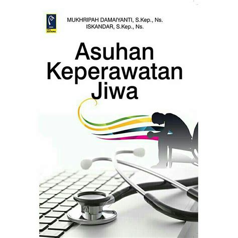 Jual Buku Asuhan Keperawatan Jiwa Shopee Indonesia