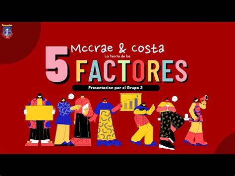 Los 5 Factores De La Personalidad McCrae Y Costa YouTube