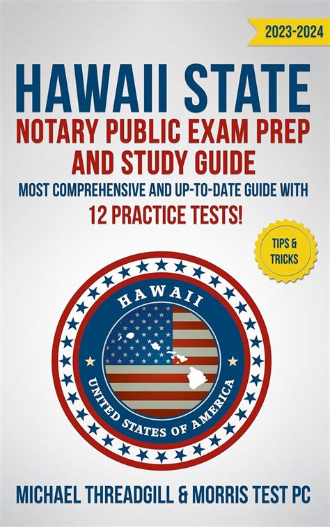 Hawaii State Notary Public Exam Prep And Study Guide Most