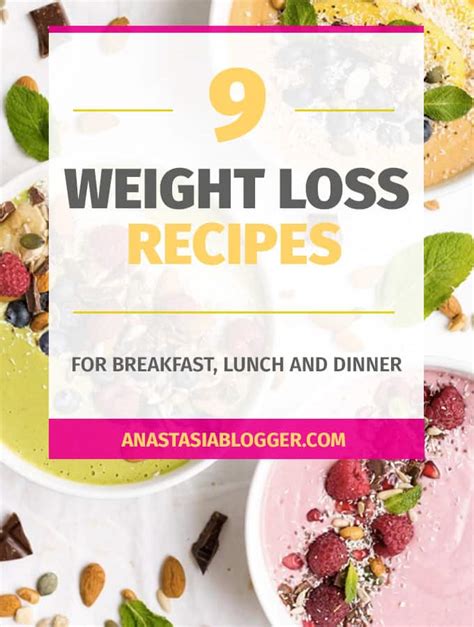 9 Weight Loss Recipes For Breakfast Lunch And Dinner Easy Clean