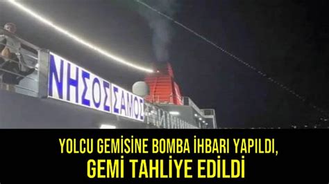 Yolcu Gemisine Bomba İhbarı Yapıldı Gemi Tahliye Edildi