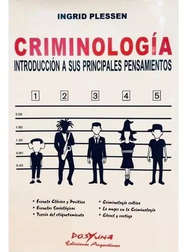 Criminologia Introduccion A Sus Principales Pensamiento MercadoLibre