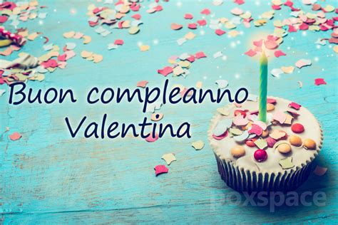 Buon Compleanno Valentina Immagini Di Auguri Da Condividere