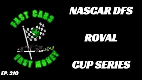 Draftkings Nascar Dfs Cup Picks Roval Bank Of America Roval 400 Youtube