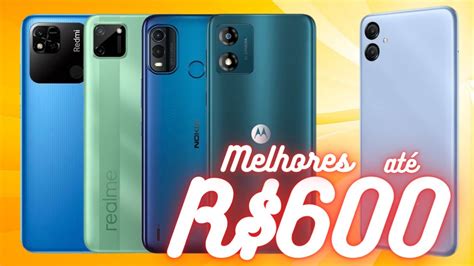 Melhores Celulares Custo Beneficio 2024 Ate 600 Reais Celular Para