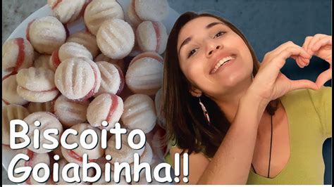 Goiabinha Caseira Biscoito Amanteigado Que Derrete Na Boca Fa A E