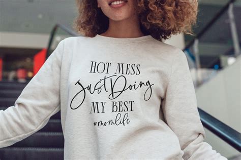 Hot Mess Just Doing My Best SVG
