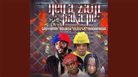 N G A Zam Paka P Feat Bourik The Latalay Jiji Mada Mada