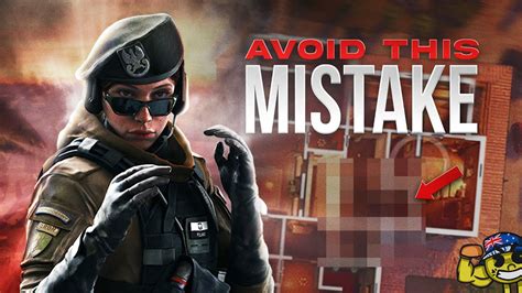 Always Avoid This Mistake Rainbow Six Siege Youtube