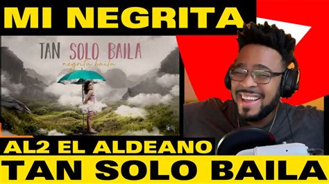 Mi Negrita Al2 El Aldeano Raymond Daniel REACCION YouTube