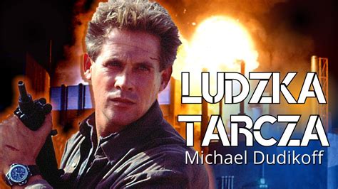 Ludzka Tarcza Hd Filmy Akcji Ca Y Film Lektor Pl Michael