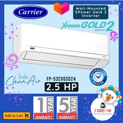 Carrier Wall Mounted XPower Gold 2 Inverter Aircon 2 5 HP FP 53CVGS024