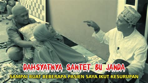 Dahsyatnya Santet Bu Janda Youtube