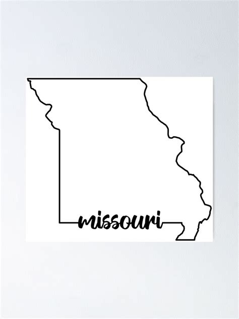 Missouri State Outline Poster For Sale By Evolvclothing Redbubble