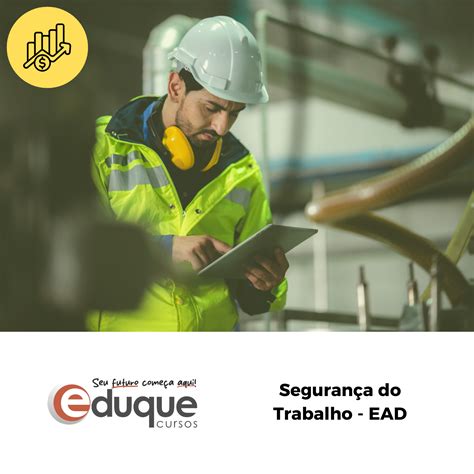 Segurança do Trabalho Básico EAD – Eduque Cursos