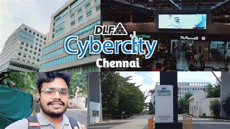 DLF Cybercity IT Park Chennai Tamilnadu Vlog 7 YouTube