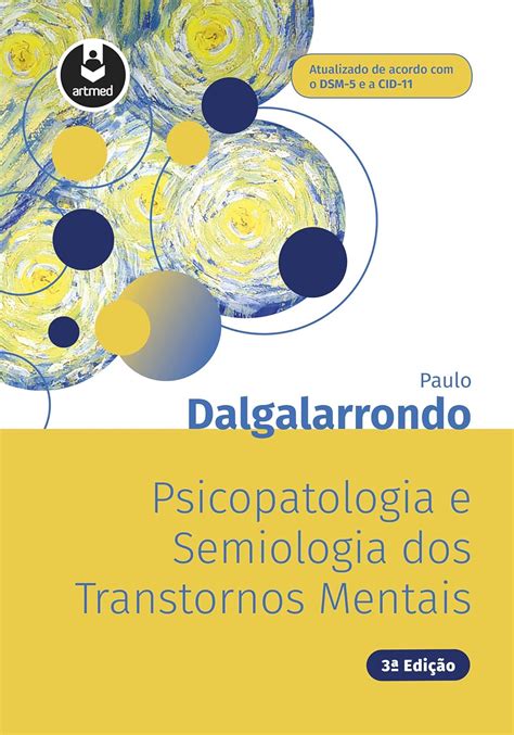 Psicopatologia E Semiologia Dos Transtornos Mentais Amazon Br