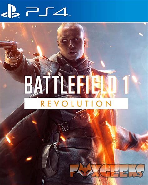 Battlefield 1 Revolution [PS4] - Fox Geeks