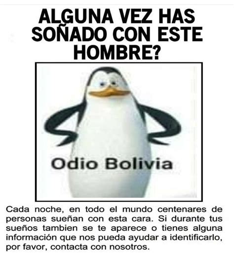 Odio Bolivia Meme Subido Por Betotaro Memedroid